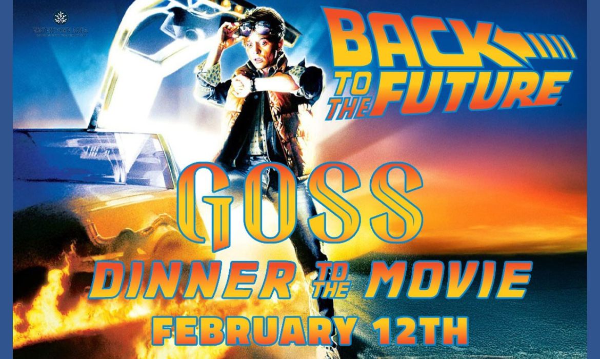 Dinner & a Movie: Back To The Future