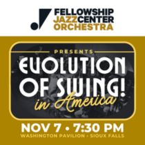 Fellowship Jazz Center Orchestra: The Evolution of Swing