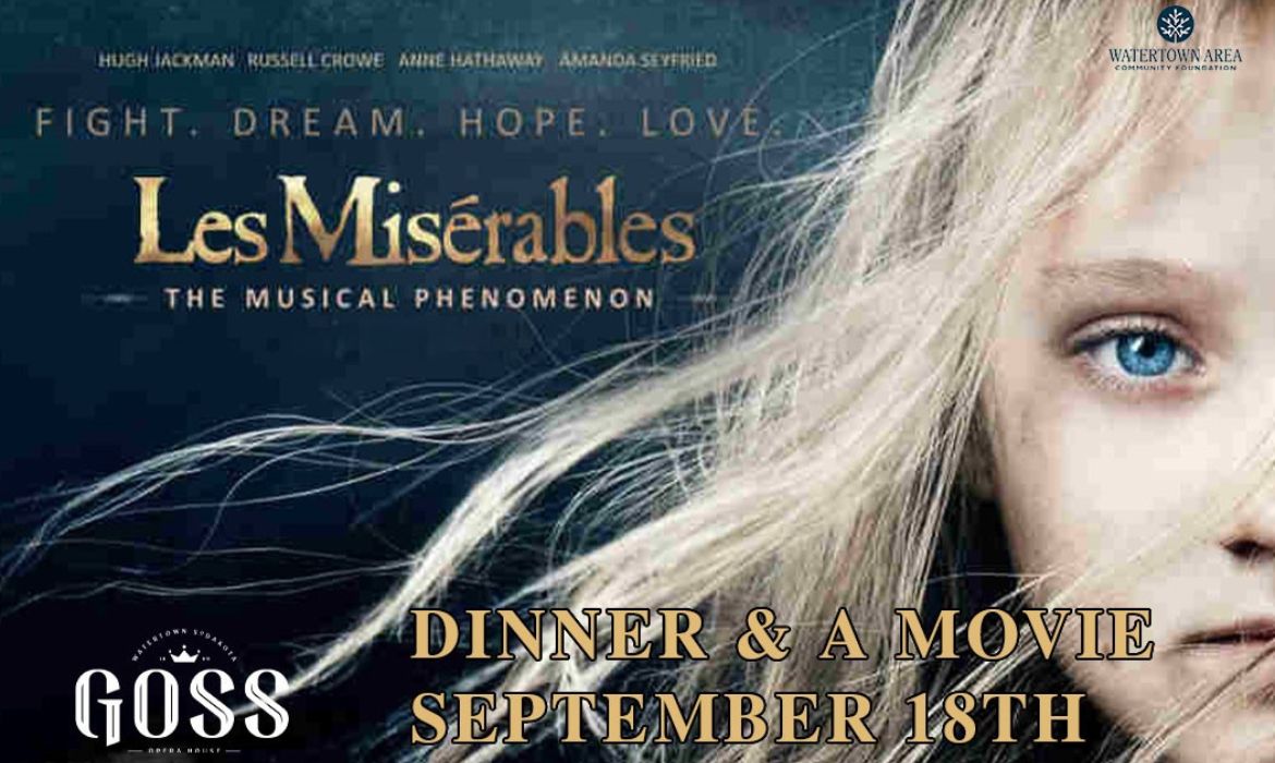 Dinner & a Movie: Les Misérables