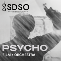 PSYCHO: FILM + ORCHESTRA