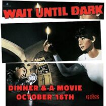 Dinner & a Movie: Wait Until Dark