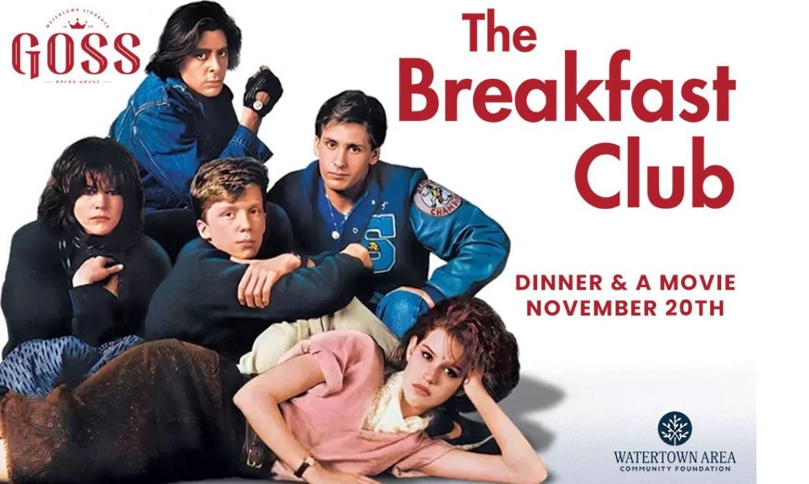 Dinner & a Movie: The Breakfast Club