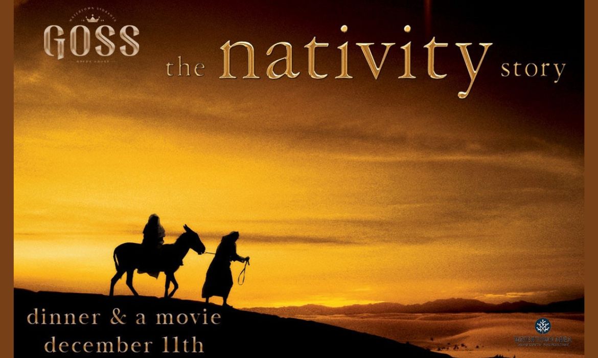Dinner & a Movie: The Nativity Story