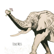 Live & Local Presents Fine Mess