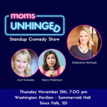 Moms Unhinged Standup Comedy Show