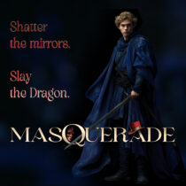 MASQUERADE: A Musical Allegory