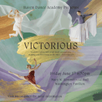 Haven Dance Academy Presents: Victorious