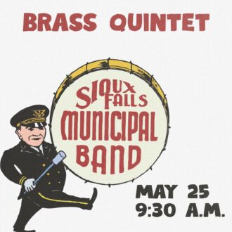 Learn more: Sioux Falls Municipal Band Presents: Brass Quintet