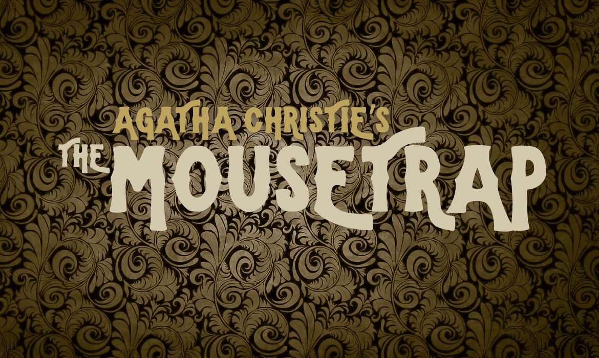 Agatha Christie's The Mousetrap presented by The Good Night Theater Company