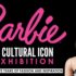 Barbie: From Exhibition to Big Screen