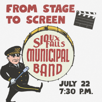 Learn more: Sioux Falls Municipal Band Presents: From Stage to Screen
