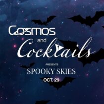 Cosmos & Cocktails: Spooky Skies